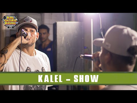 KALEL - SHOW - Roda Cultural da Rocinha: 81ª EDIÇÃO