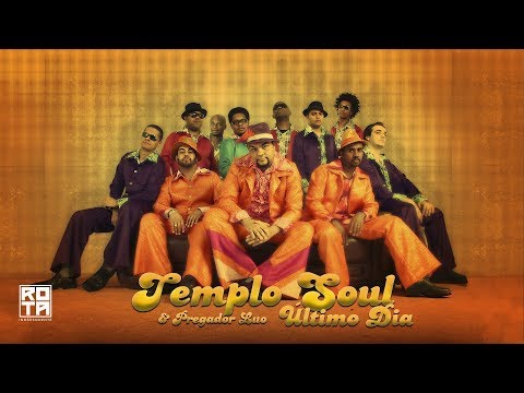 Último Dia - Templo soul