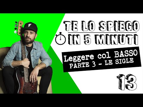 Leggere col basso parte 3 - Le sigle - #telospiegoin5minuti ep. 13
