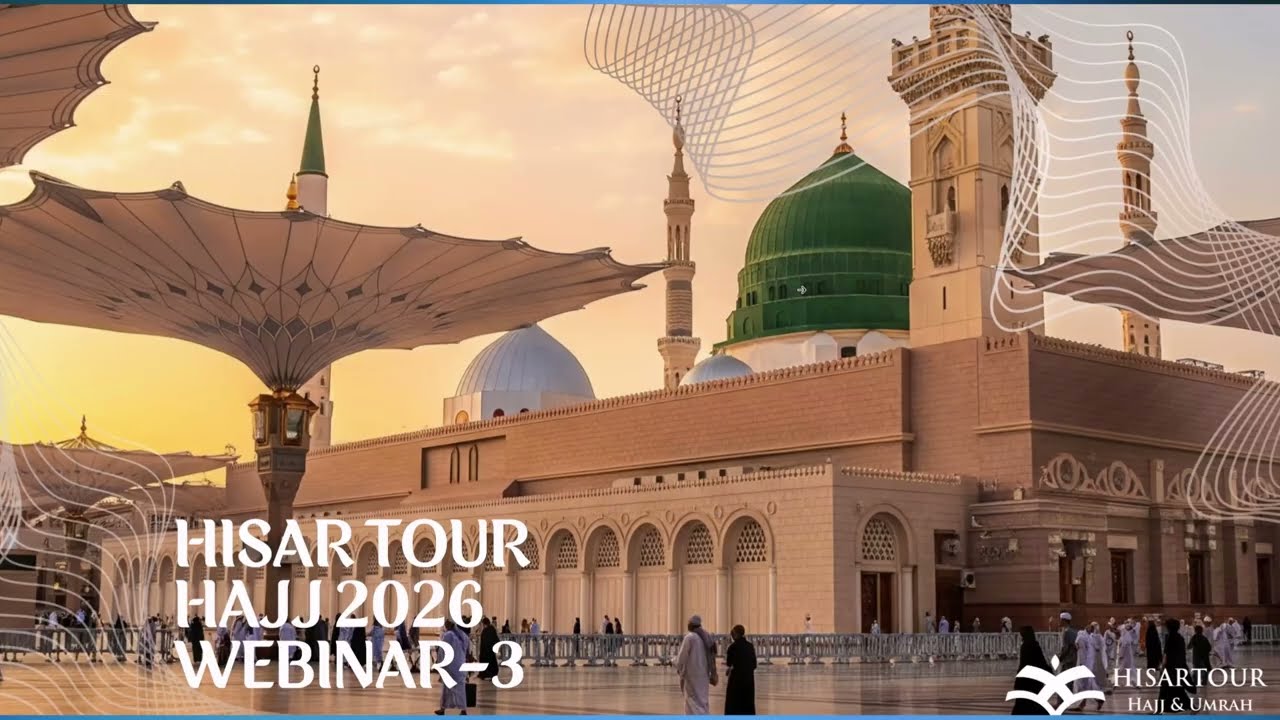 Nusuk Hajj 2026 Webinar 3 | December Updates | HISAR TOUR