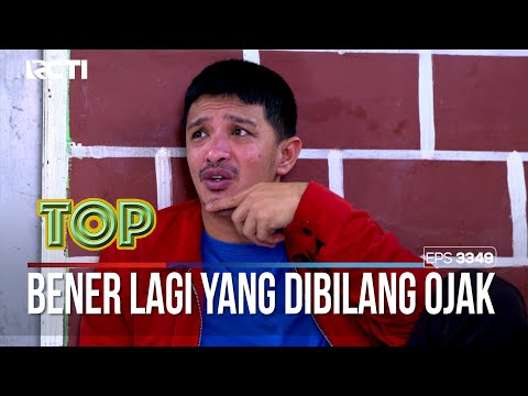 Bener Aja Yang Dibilang Sama Ojak - TUKANG OJEK PENGKOLAN