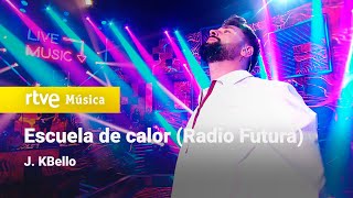 J. KBello – “Escuela de calor” (Radio Futura) | Cover Night