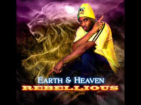 11. Rebellious - Ready (Earth & Heaven)