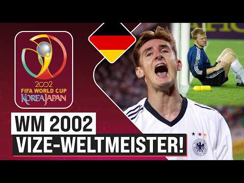 WM 2002: Vizeweltmeister... und keiner weiß, wieso! | WM-Classics