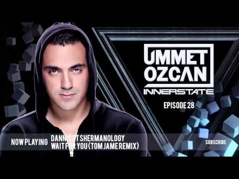 Ummet Ozcan Presents Innerstate EP 28