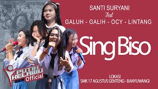 Download lagu Sing Biso - Galuh, Ocy, Lintang, Galih [Putih Kelawu] feat Santi Suryani mp3