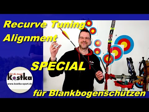 Recurvebogentuning - SPECIAL - Wurfarm Alignment für Blankbogenschützen