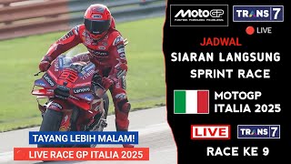 Download lagu Jadwal Siaran Langsung Sprint Race MotoGP Italia 2025 | MotoGP Italia 2025 Live Trans 7 - MotoGP mp3