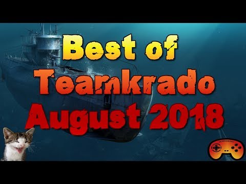 Best of Teamkrado Clips August 2018 World of Warships Best of Twitch