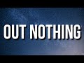 YoungBoy Never Broke Again Out Nothing Lyrics