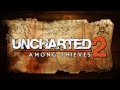 Uncharted 2 Among Thieves soundtrack - Nates Theme 2.0