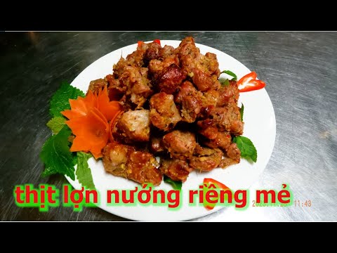 Thịt Lợn Nướng Riềng Mẻ | ẨM THỰC PHÙNG TẤN