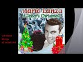 We three kings of orient are _ Mario Lanza