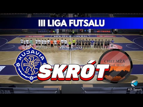 Skrót | Kujavia Włocławek - Chełmża Futsal Team | 3 Liga Futsalu #futsal