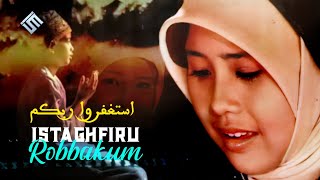 Download lagu VCD HD720P - ISTAGHFIRU ROBBAKUM - WAFIQ AZIZAH mp3