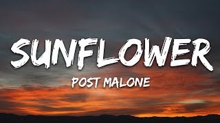 Post Malone Swae Lee - Sunflower (Lyrics)