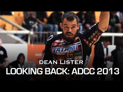 Dean Lister - ADCC 2013 DOCUMENTARY