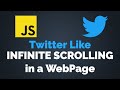 Infinite Scrolling In A Web Page Using JavaScript