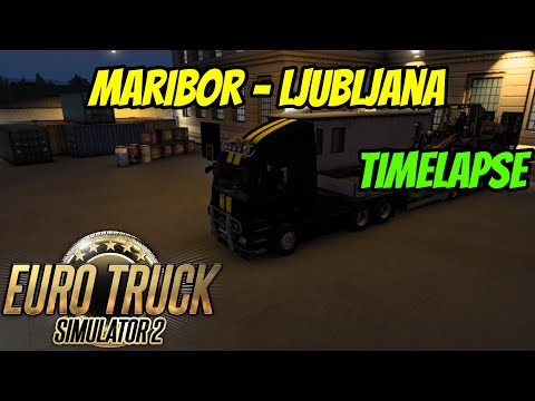 Euro Truck Simulator 2 1.40 ProMods Map Maribor To Ljubljana Timelapse PC Gameplay