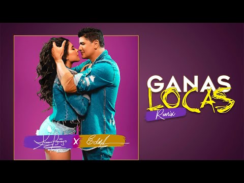 Karen Lizarazo & Eddy Herrera - Ganas Locas Remix (Video Oficial)