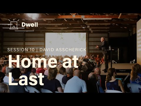 Home at Last | DWELL S10 [David Asscherick]