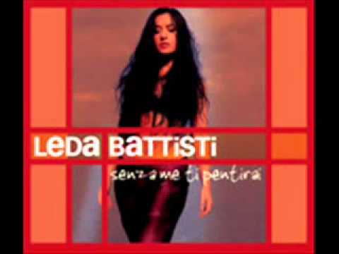 Leda Battisti - Senza me ti pentirai