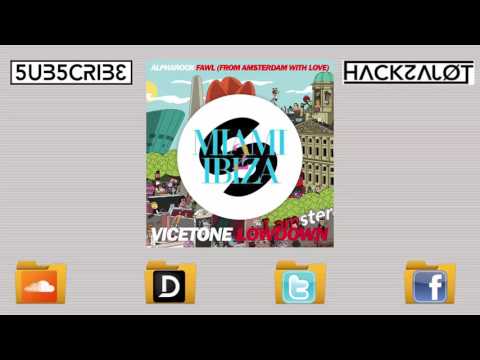 Alpharock vs. Vicetone vs SHM - Lowdown 2 FAWL (Hackzalot Throwback Mashup)