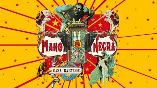 Mano Negra - The Monkey (Official Audio)