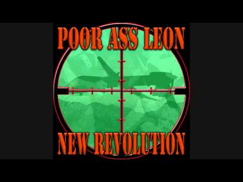 Poor Ass Leon - New Revolution