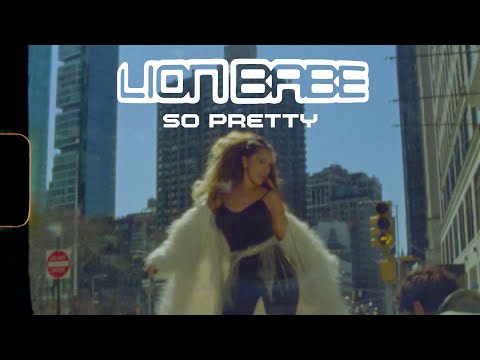 LION BABE - So Pretty (Official Music Video)