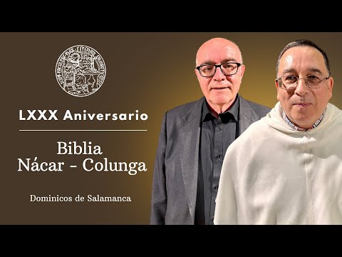 LXXX Aniversario. Biblia Nácar - Colunga (1/2)