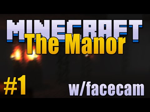 Mappa horror personalizzata The Manor di Minecraft: giochiamo con Facecam! Parte 1/2