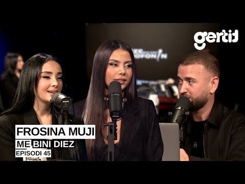 Frosina Muji | Episodi 45 | Dheze Mikrofonin me Bini Diez