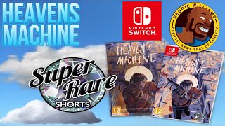 Heavens Machine (Super Rare Shorts exclusives)