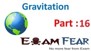 Physics Gravitation Part 16 (Earth Satellites) CBSE class 11 XI