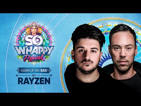 So W'Happy Festival 2022 | Warm-Up Mix Raw by Rayzen