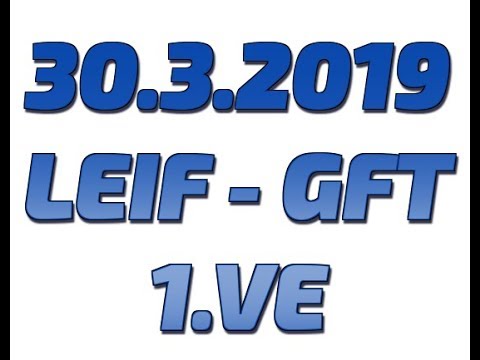 30.3.2019 LeiF - GFT 1.välierä