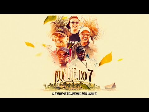 DJ JR no Beat “Bonde do 7” ft. MC’s Joãozinho VT, Leozinho zs, V7 e Kadu ( vídeo clipe oficial )