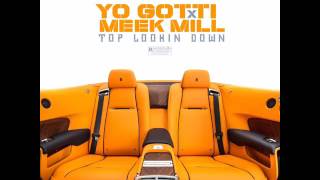 (OUT NOW!) Meek Mill x Yo Gotti - Top Lookin Down🔥 #AgainstAllOdds