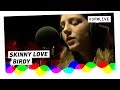 Birdy - Skinny Love | 3FM Live