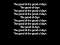The Script Good Ol' Days lyrics 