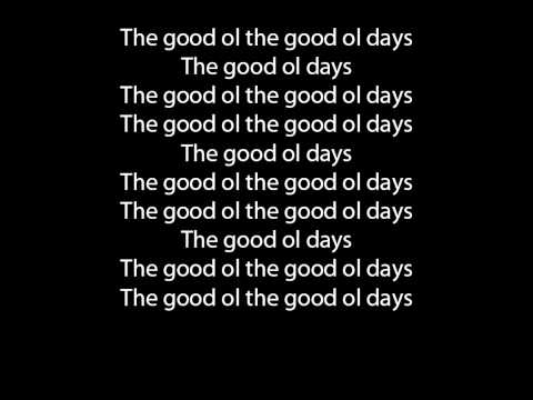 The Script Good Ol' Days lyrics