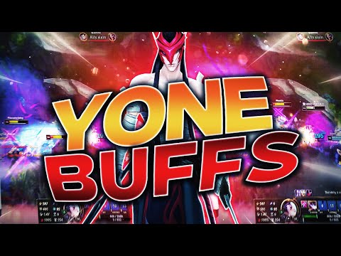 FIRST LOOK AT NEW YONE BUFFS!