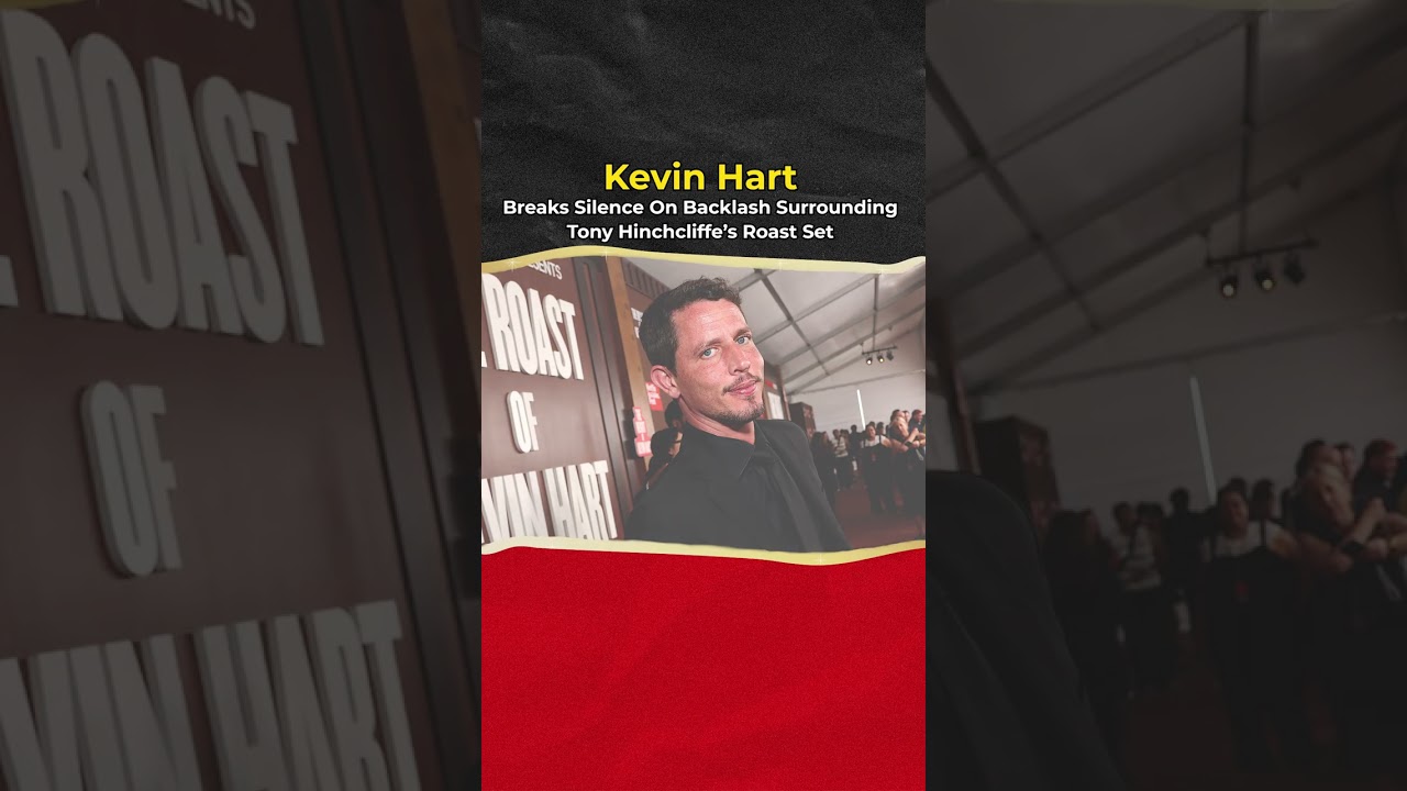 Kevin Hart Breaks Silence On Backlash Surrounding Tony Hinchcliffe’s Roast Set