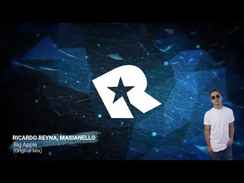 Ricardo Reyna, Massianello - Big Apple (Original Mix)
