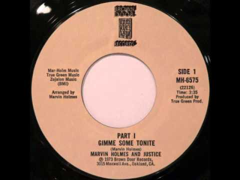 FUNK: Marvin Holmes And Justice - Gimme Some Tonite Pt.1 (Sample)