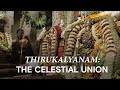 The Divine Wedding Of Meenakshi Sundareswarar Chithirai Festival S Grand Story