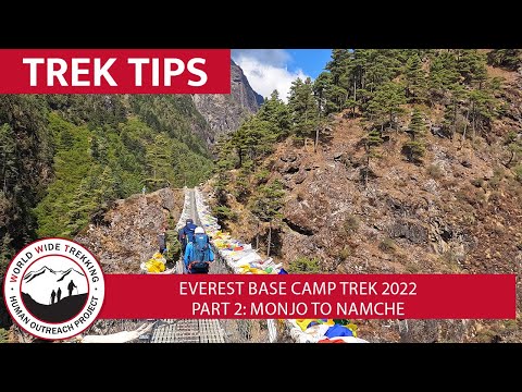 Everest Base Camp Trek Part 2: Monjo to Namche | EBC 2022 | Trek Tips