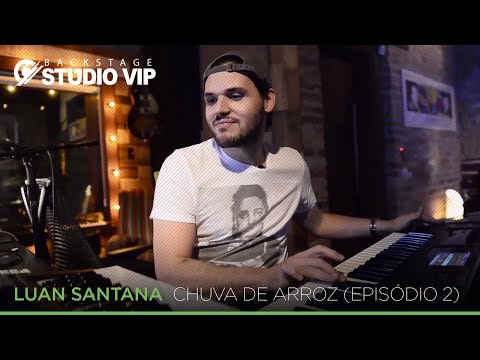 Backstage VIP - Luan Santana (Rice Shower) (Episode 02)