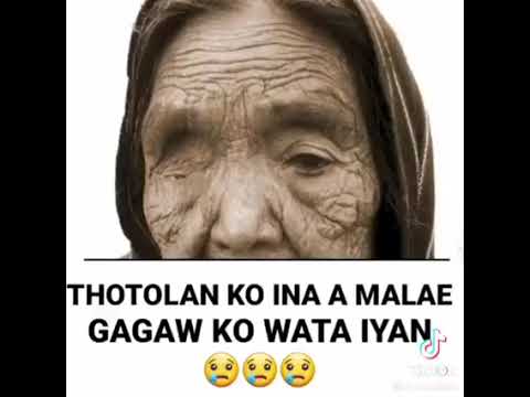 Thotolan ko ina a malaegagaw ko wata iyan...